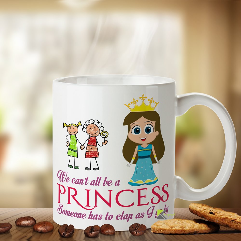 Kruzroyal Sassy Princess Mug, We Can't All be a Princess Someone has to clap as i go by Funny Novelty Coffee Tea Cup Funny Novelty Gift for Women, Sister or Best Friend, 11 oz