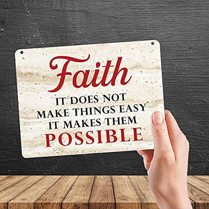 Kruzroyal MP482 Faith : It does not make things easy it makes them possible Funny Novelty Retro Vintage Metal Wall Sign Plaque 20cm x 15cm