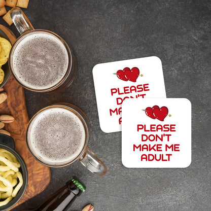 CS745 Please Don't Make me Adult Novelty Funny Coffee Tea Drink Gift Glossy MDF Wooden Coaster