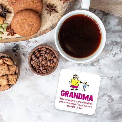 CS732 Grandma : here to Help My Grandchildren get into Mischief They haven't Thought of Yet Novelty Funny Coffee Tea Drink Gift Glossy MDF Wooden Coaster