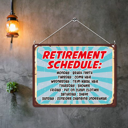 Kruzroyal MP164 Retirement Schedule Funny Novelty Retro Vintage Metal Wall Sign Plaque 20cm x 15cm