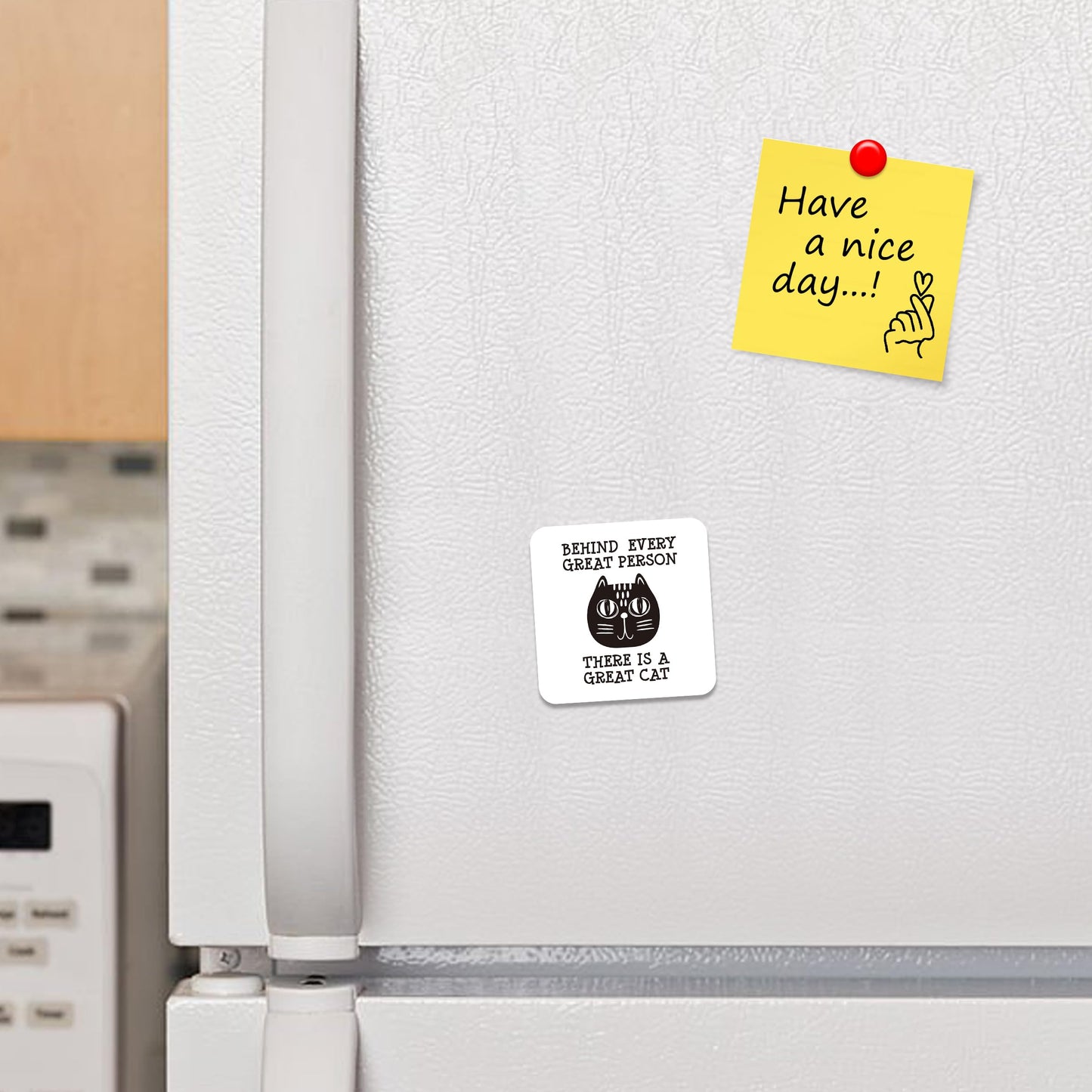 FM022 Behind every great person, There is a Great Cat/Cat Lover Novelty Funny Idea Glossy Metal Square Fridge Magnet