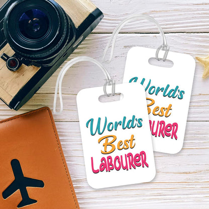 LT473 World's Best Labourer Novelty Funny Unique Designer Gift, Suitcase, Glossy Plastic Luggage Tag for Labourer