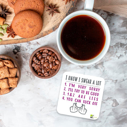 CS875 I Know i Swear a lot Rude Adult Novelty Funny Coffee Tea Drink Gift Glossy MDF Wooden Coaster