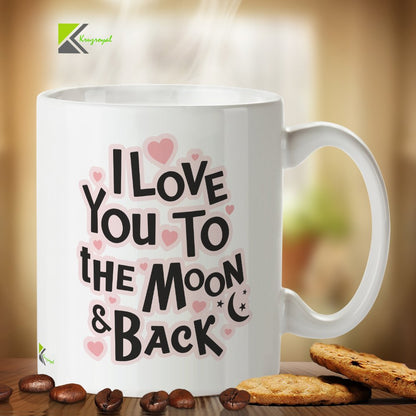 Kruzroyal Love You to The Moon and Back Mug, Cute Heart & Star Design, Sentimental Gift for Girlfriend, Wife, Mum or Daughter, White Ceramic, 11 oz