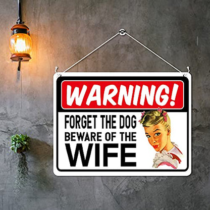 Kruzroyal MP349 WARNING!, Forget the dog,Beware of the wife. Funny Novelty Retro Vintage Metal Wall Sign Plaque 20cm x 15cm