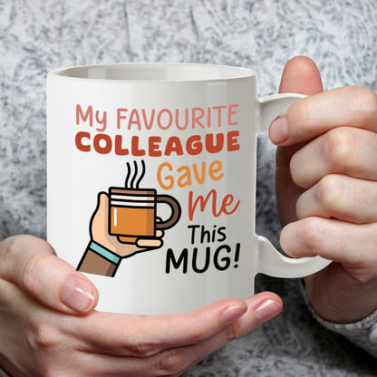 Kruzroyal Favourite Colleague Funny Mug - 11oz Ceramic Cup for Work Bestie, Men & Women - Office Banter, Secret Santa Gag Gift
