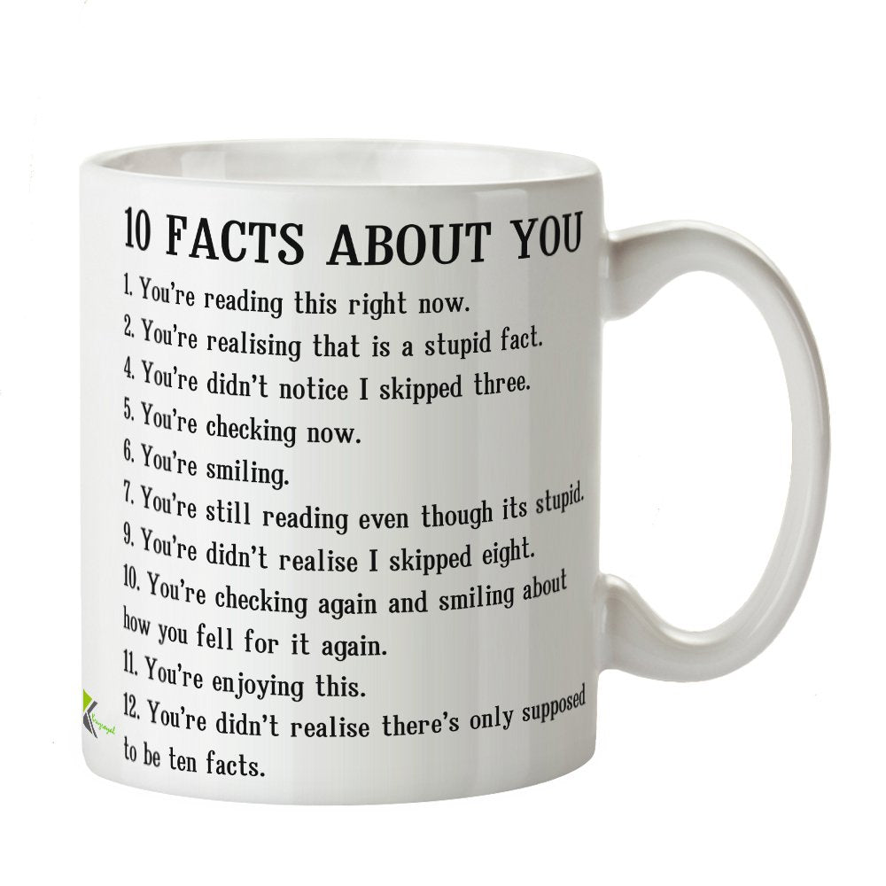 Kruzroyal Funny Prank Mug, 10 Facts About You Mind Trick Design, Novelty Gag Gift for Friends, Dad, Coworker or Student, White Ceramic Coffee Cup, 11 oz