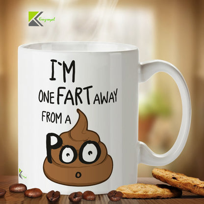 DZ276 I'm one fart away from a poo Funny Novelty Great Gift Idea Coffee Tea Mug | Rude Gag Gift for Men, Dad, Husband | Fart Humour Coffee Cup | Secret Santa, Birthday Banter Present for Him, 11oz