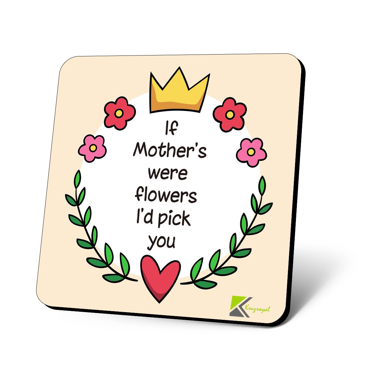 CS648 If Mother's were Flowers I'd Pick You Novelty Funny Coffee Tea Drink Gift Glossy MDF Wooden Coaster