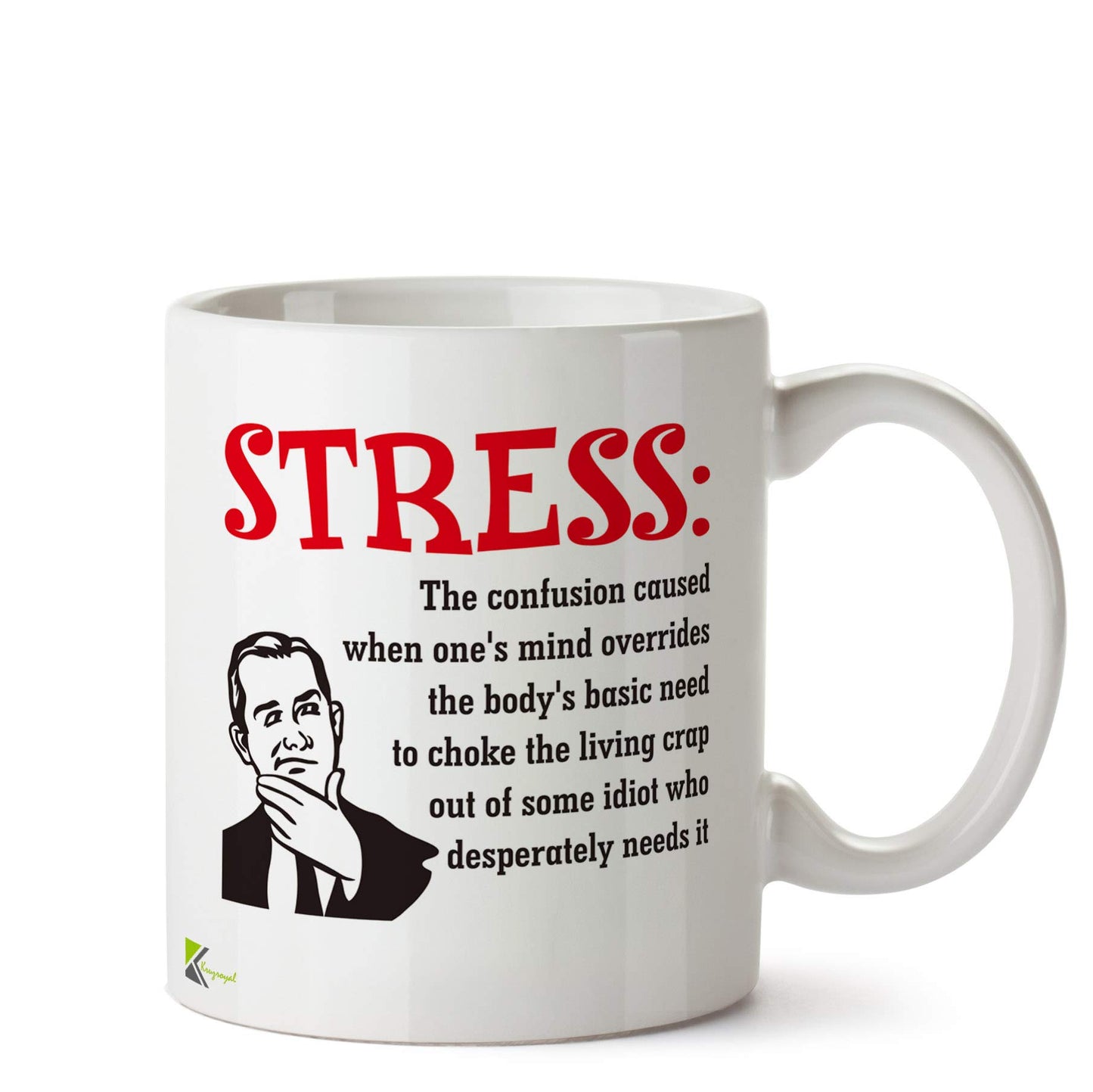 Kruzroyal Funny Stress Definition Mug | Humorous Sarcastic Office Joke Ceramic Coffee Tea Cup Gift for Colleague Boss Friend