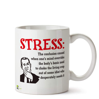 Kruzroyal Funny Stress Definition Mug | Humorous Sarcastic Office Joke Ceramic Coffee Tea Cup Gift for Colleague Boss Friend