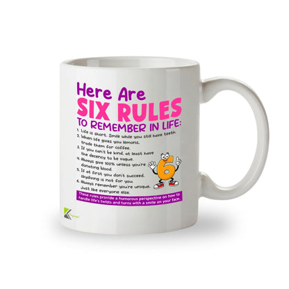 Kruzroyal Funny Novelty Mug | Six Rules to Remember in Life | Sarcastic Humour Gift for Women Men Coworker Friend | Birthday Office Present 11oz