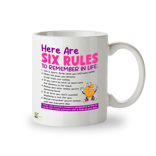 Kruzroyal Funny Novelty Mug | Six Rules to Remember in Life | Sarcastic Humour Gift for Women Men Coworker Friend | Birthday Office Present 11oz