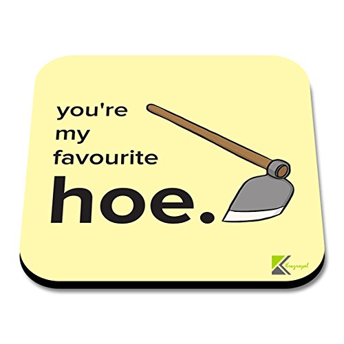 CS141 You're My Favourite Hoe/Valentine's Day Gift Novelty Funny Coffee Tea Drink Gift Glossy MDF Wooden Coaster