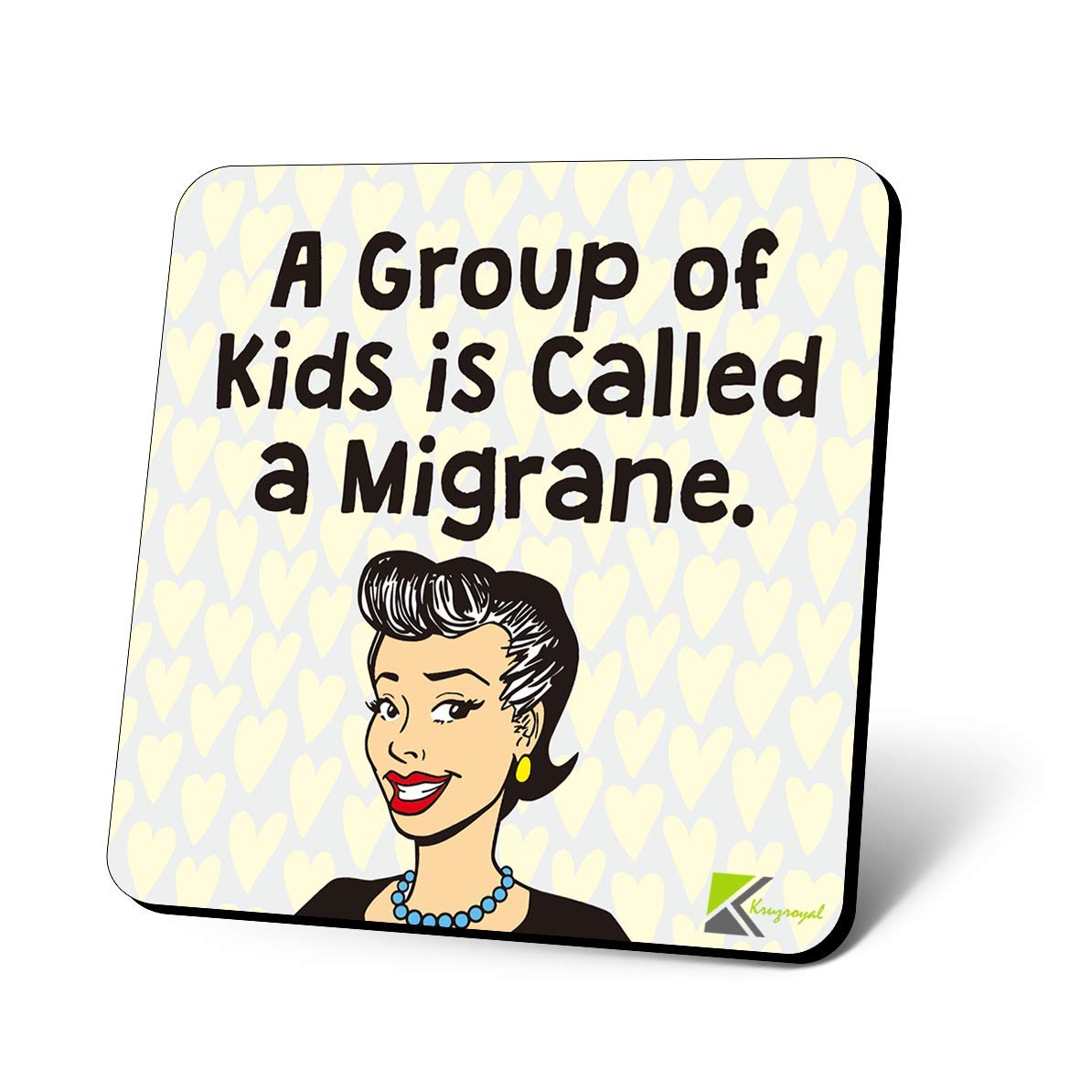 CS1160 A Group of Kids is Called a migrane Novelty Funny Coffee Tea Drink Gift Glossy MDF Wooden Coaster