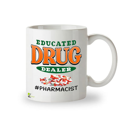 Kruzroyal Pharmacist Mug Funny Gift - 11oz/325ml Educated Drug Dealer Ceramic Coffee Cup for Pharmacy Tech, Student, PharmD - Graduation Present
