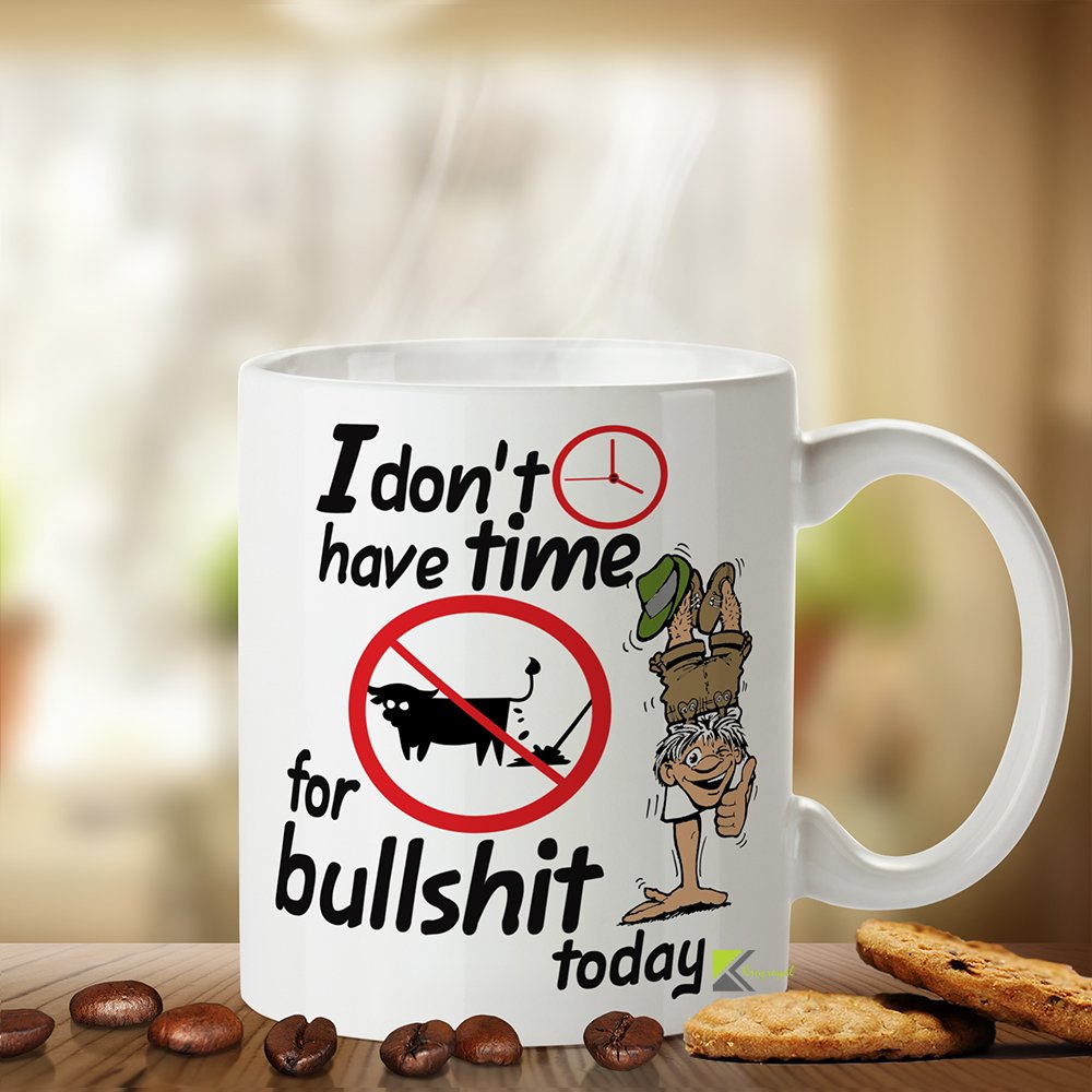 Kruzroyal Sarcastic Office Mug, I Don't Have Time for Bullsh*t Design, Funny Adult Humor Gift for Coworkers, White Ceramic Coffee Cup, 11 oz