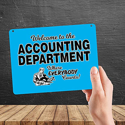 Kruzroyal MP302 Welcome to the Accounting Department where everybody counts! Funny Novelty Retro Vintage Metal Wall Sign Plaque 20cm x 15cm