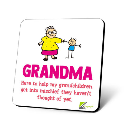 CS732 Grandma : here to Help My Grandchildren get into Mischief They haven't Thought of Yet Novelty Funny Coffee Tea Drink Gift Glossy MDF Wooden Coaster