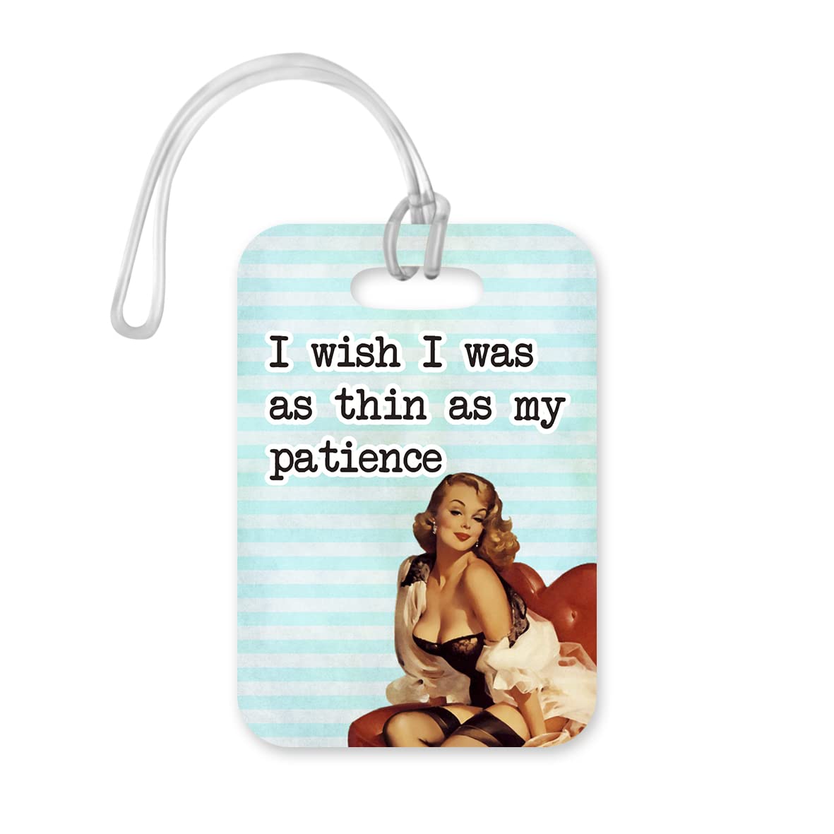 LT093 I Wish I was as Thin as My Patience Novelty Funny Unique Designer Gift Glossy Plastic Suitcase Luggage Tag