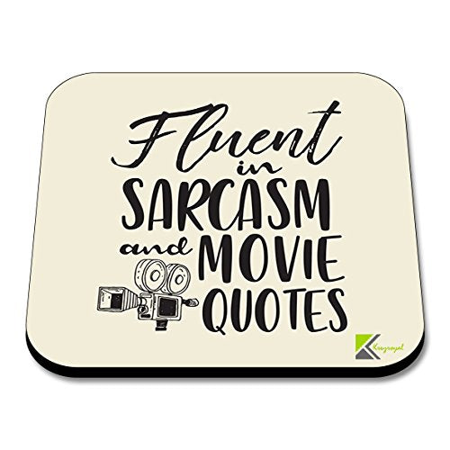 CS156 Fluent in Sarcasm and Movie Quotes Novelty Funny Coffee Tea Drink Gift Glossy MDF Wooden Coaster