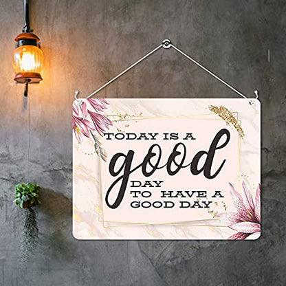 Kruzroyal MP488 Today is a good day to have a good day Funny Novelty Retro Vintage Metal Wall Sign Plaque 20cm x 15cm