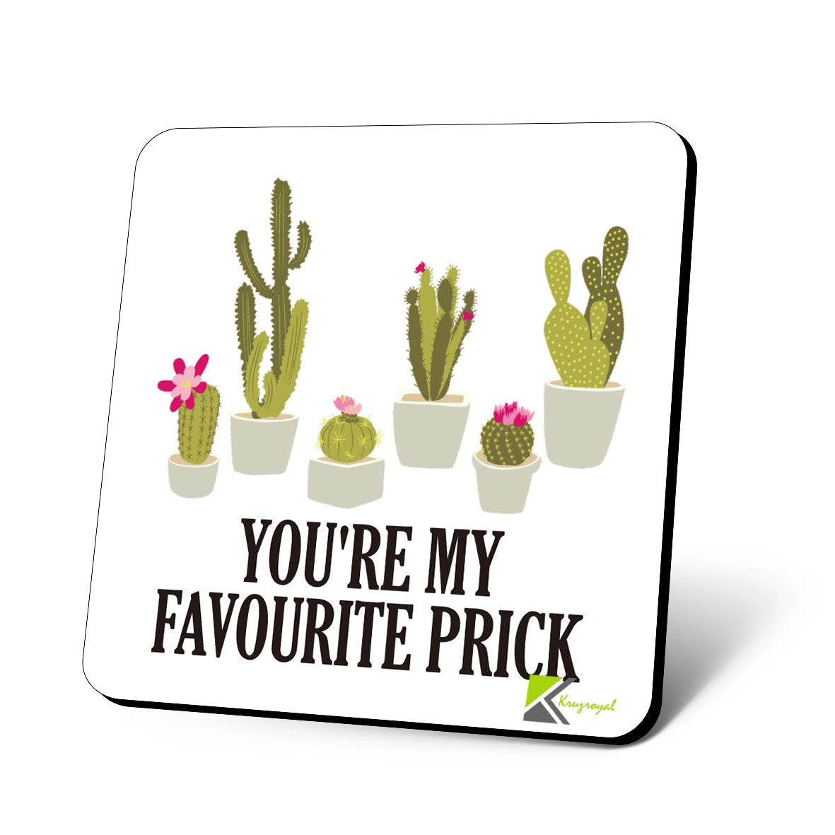 CS829 You're My Favourite Prick Novelty Funny Coffee Tea Drink Gift Glossy MDF Wooden Coaster