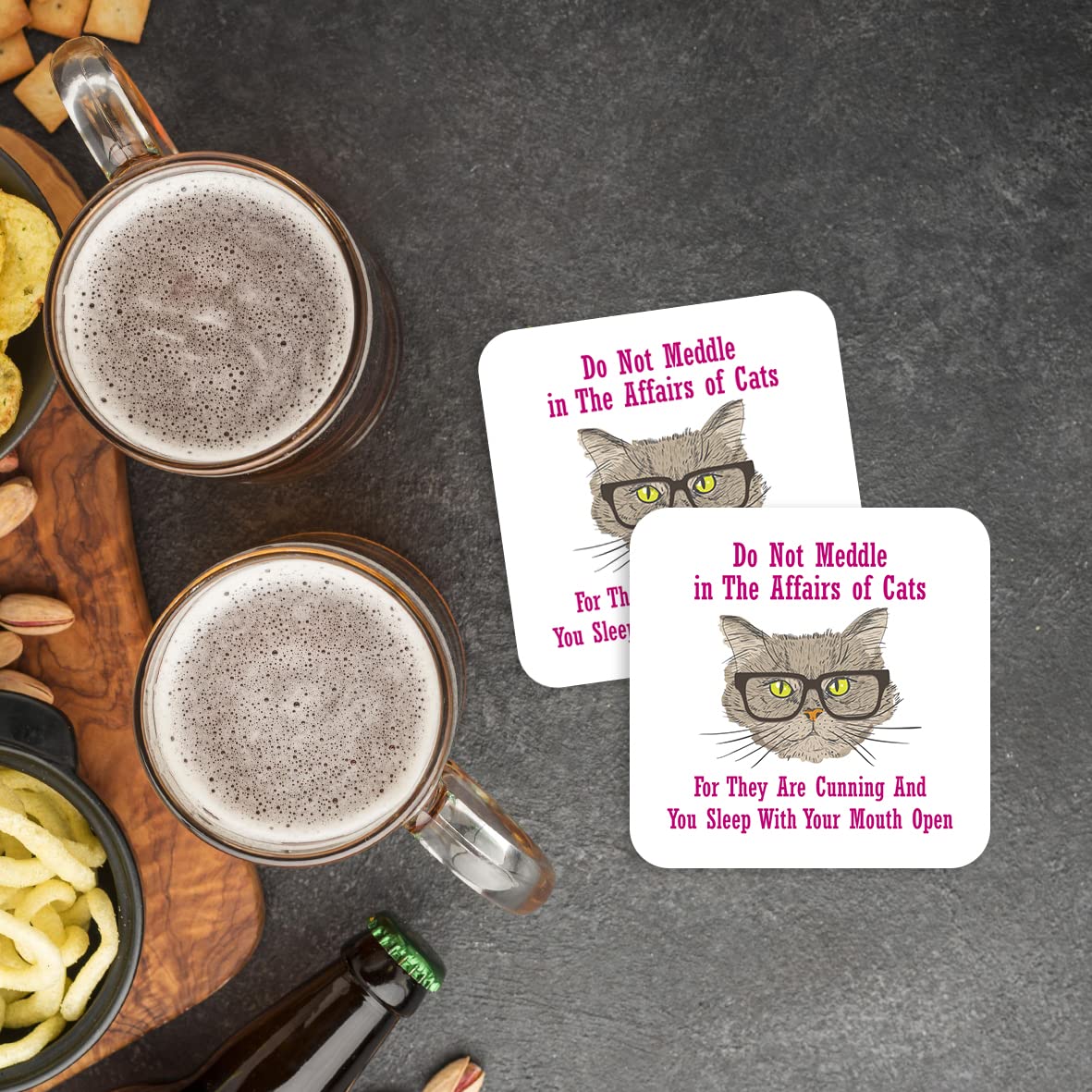 CS617 Do not Meddle in The Affairs of Cats,for They are Cunning and You Sleep with Your Mouth Open Novelty Funny Coffee Tea Drink Gift Glossy MDF Wooden Coaster