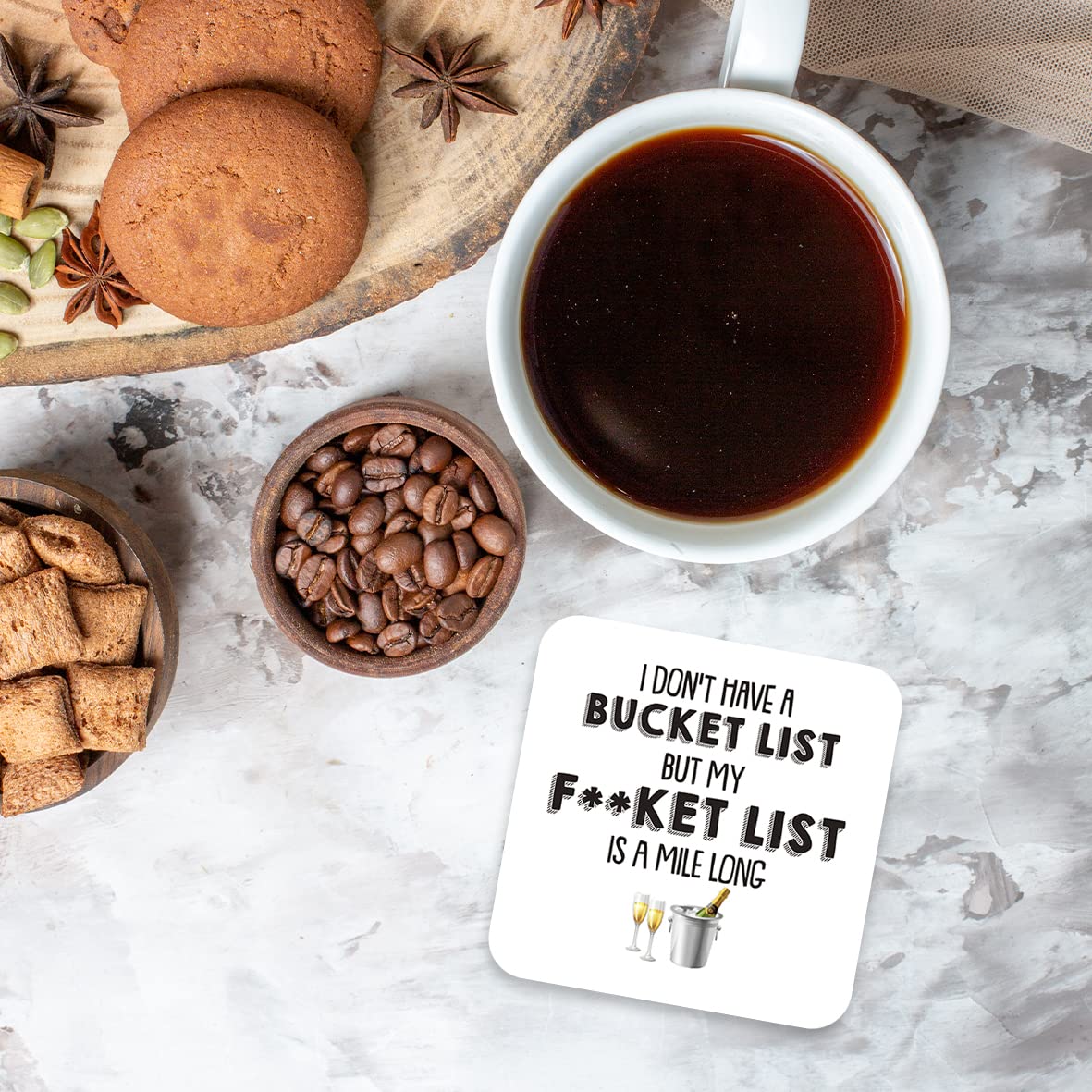 CS794 I Dont't Have a Bucket List but My f**ket List is a Mile Long Novelty Funny Coffee Tea Drink Gift Glossy MDF Wooden Coaster