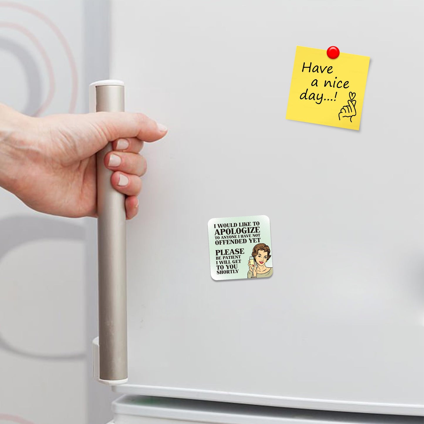 FM002 I would like to apologize to anyone i have not offended yet, please pe patient i will get to you shortly Novelty Funny Idea Glossy Metal Square Fridge Magnet