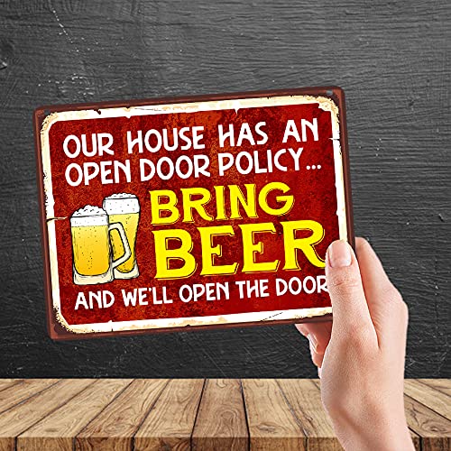 Kruzroyal MP440 Our house has an open door policy... Bring Beer and we'll open the door Funny Novelty Retro Vintage Metal Wall Sign Plaque 20cm x 15cm