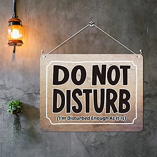 Kruzroyal MP311 DO NOT DISTURB (I'm Disturbed Enough As It Is) Funny Novelty Retro Vintage Metal Wall Sign Plaque 20cm x 15cm