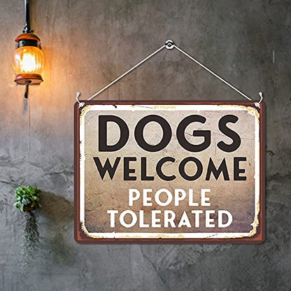 Kruzroyal MP466 Dogs Welcome : People tolerated Funny Novelty Retro Vintage Metal Wall Sign Plaque 20cm x 15cm