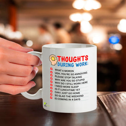 Kruzroyal Thoughts During Work Funny Mug - Sarcastic Office Humour Cup Great Gag Gift for Colleague Men Women