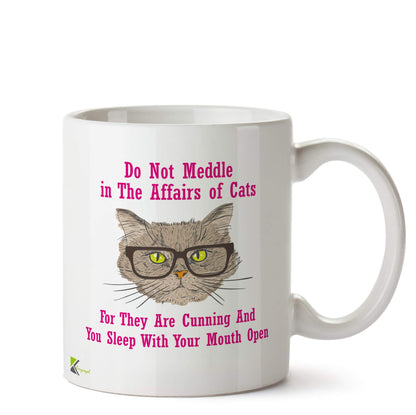Kruzroyal Do Not Meddle Cat Mug | Funny Cunning Pet Owner Warning Humour Ceramic Coffee Tea Cup Gift for Cat Lover Friend