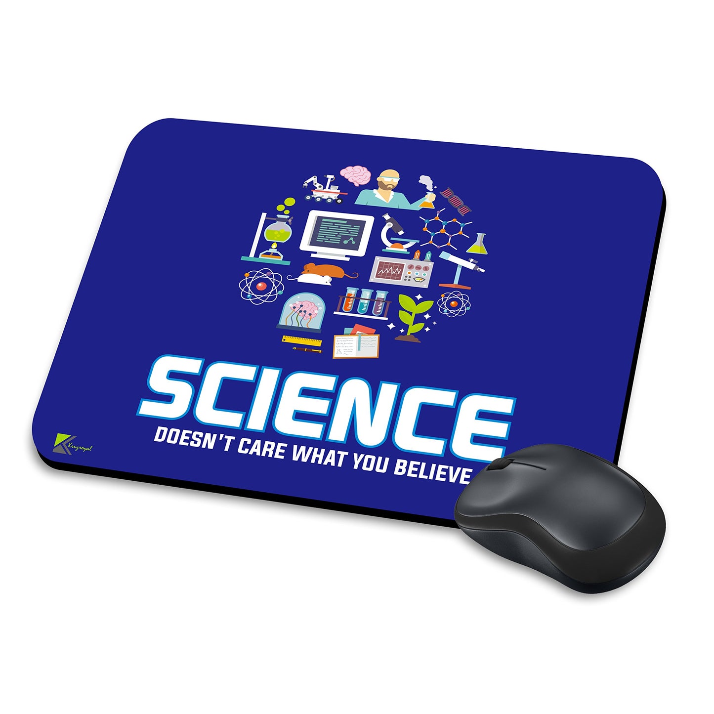 MM146 - Science Doesn't Care What You Believe Funny Novelty Gift Mousemat/MousePad Anti Slip Laptop Computer PC Mouse Mat