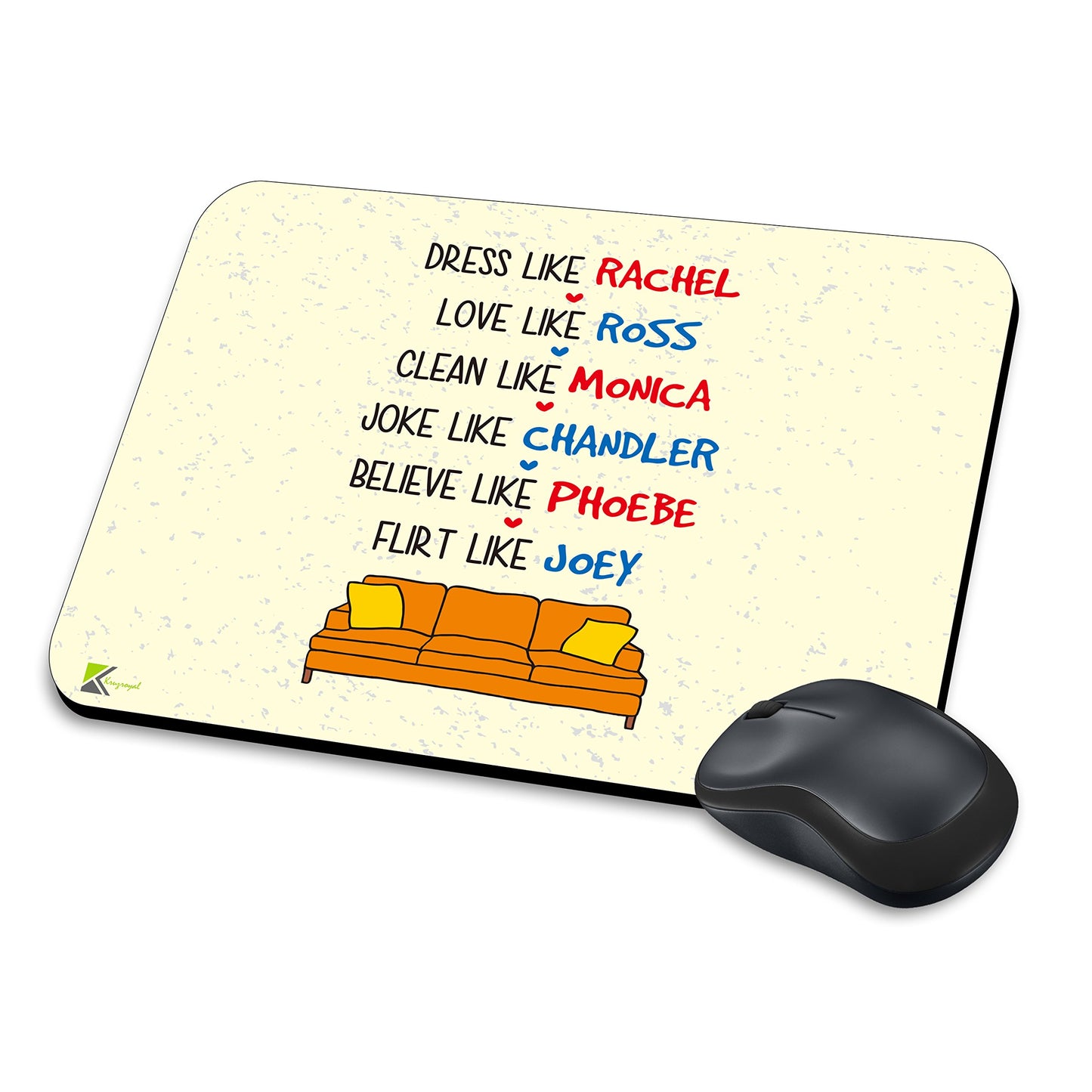 MM239 - FRIENDS TV Show Rachel, Ross, Monica, Chandler, Phoebe, Joey Funny Novelty Gift Mousemat/MousePad Anti Slip Laptop Computer PC Mouse Mat