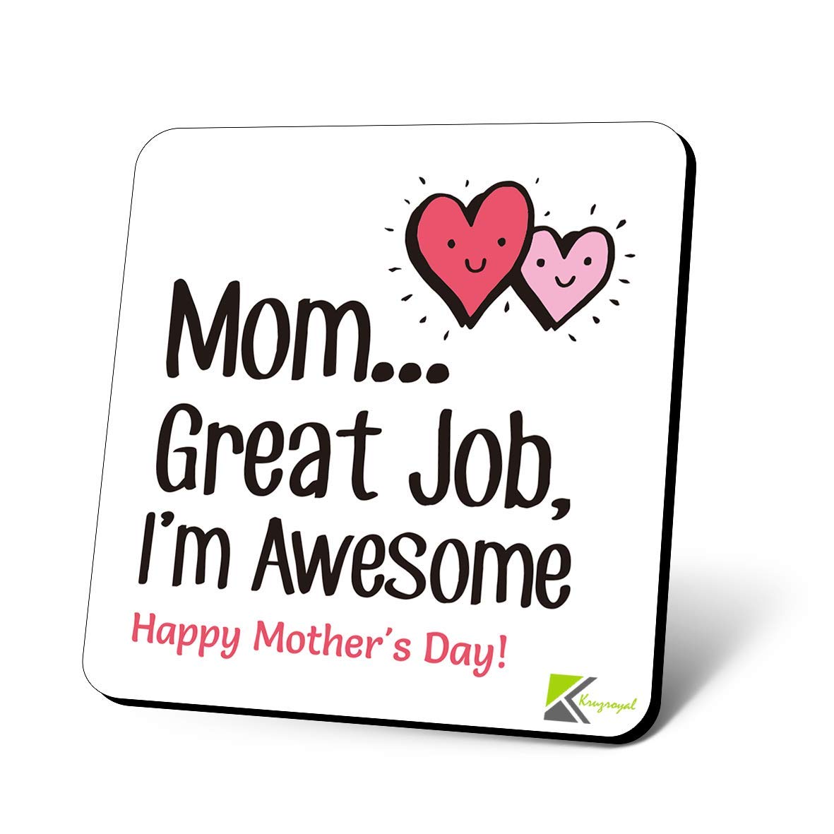 CS1190 Mom... Great Job, I'm Awesome Happy Mother's Day! Novelty Funny Coffee Tea Drink Gift Glossy MDF Wooden Coaster