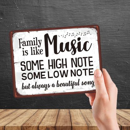 Kruzroyal MP185 Family is like Music, some high note some low note but always a beautiful song Funny Novelty Retro Vintage Metal Wall Sign Plaque 20cm x 15cm