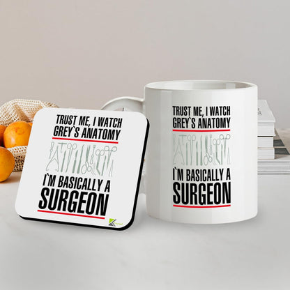 Kruzroyal SM062 Trust Me, I Watch Grey's Anatomy I'm Basically A Surgeon - 11OZ Mug & Matching Coaster Set | Gift for Fans, Doctors, Nurses