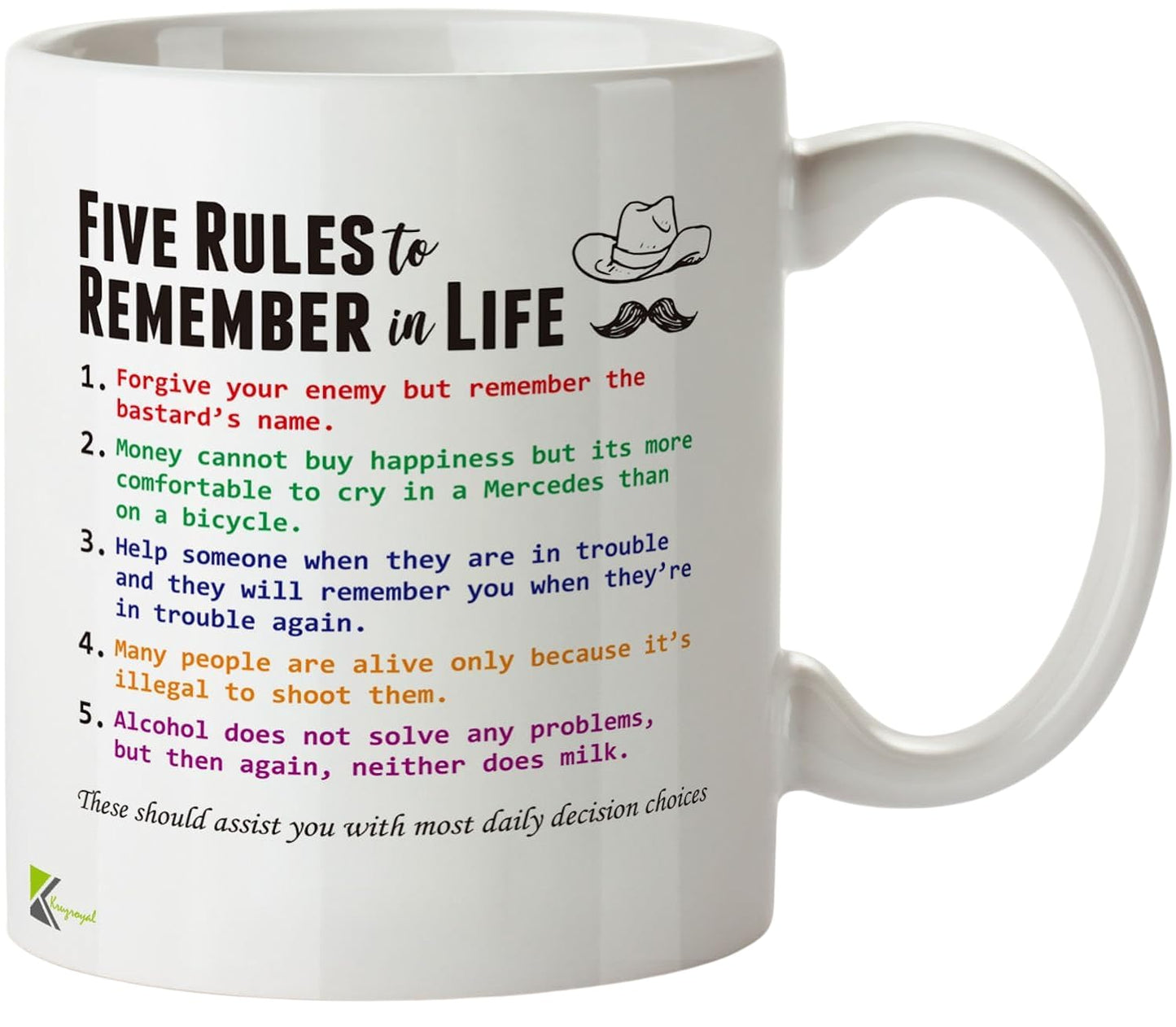 DZ497 Five rules to remember in life Funny Novelty Gift Idea 11OZ Coffee Tea Mug | Sarcastic Gift for Men Dad Grandad | Cynical Wisdom Novelty Coffee Cup Birthday Father's Day Present for Him 11oz