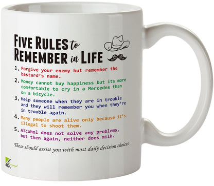 DZ497 Five rules to remember in life Funny Novelty Gift Idea 11OZ Coffee Tea Mug | Sarcastic Gift for Men Dad Grandad | Cynical Wisdom Novelty Coffee Cup Birthday Father's Day Present for Him 11oz