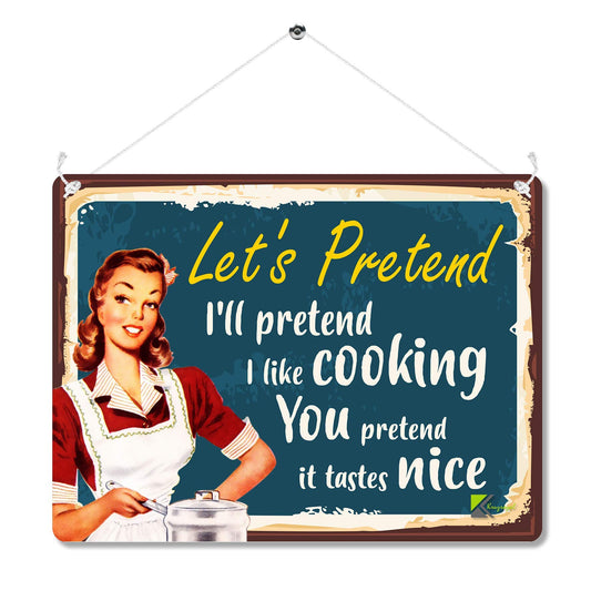 Kruzroyal Funny Cooking Metal Wall Sign, Let’s Pretend Retro Kitchen Decor Plaque, Humorous Vintage Tin Sign for Dining Room or Home Bar, 20x15cm