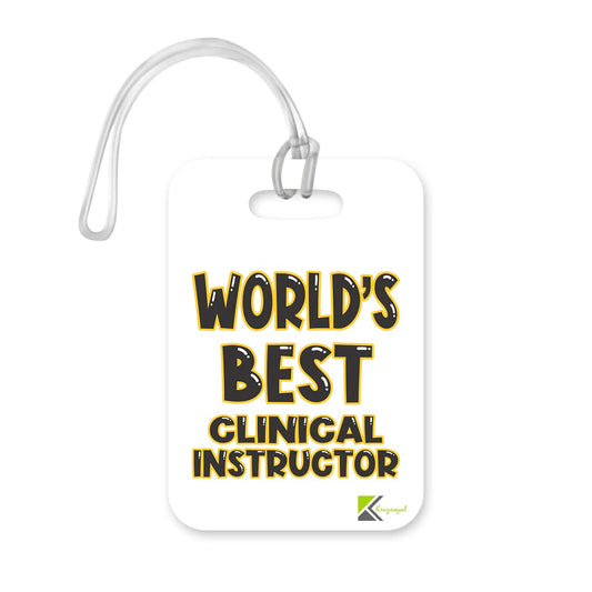 LT422 World's Best Clinical Instructor Novelty Funny Unique Designer Gift, Suitcase, Glossy Plastic Luggage Tag for Clinical Instructor