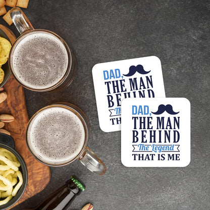 CS709 Dad, The Man Behind The Legend That is Me Novelty Funny Coffee Tea Drink Gift Glossy MDF Wooden Coaster