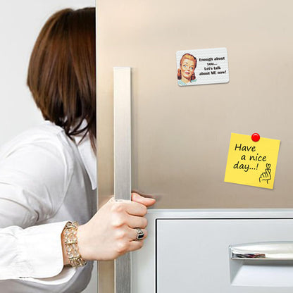 Kruzroyal FM176 Enough about you... let's talk about me now! Novelty Funny Gift Idea Glossy Rectangle Metal Fridge Magnet