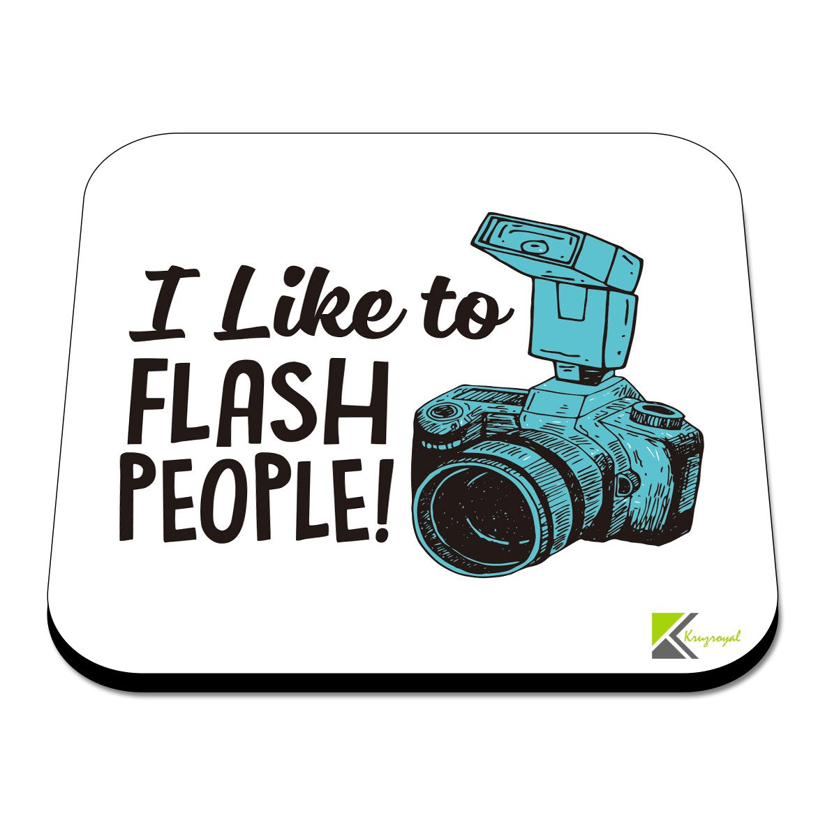 CS436 I like to flash people - Photographer Novelty Funny Coffee Tea Drink Gift Glossy MDF Wooden Coaster