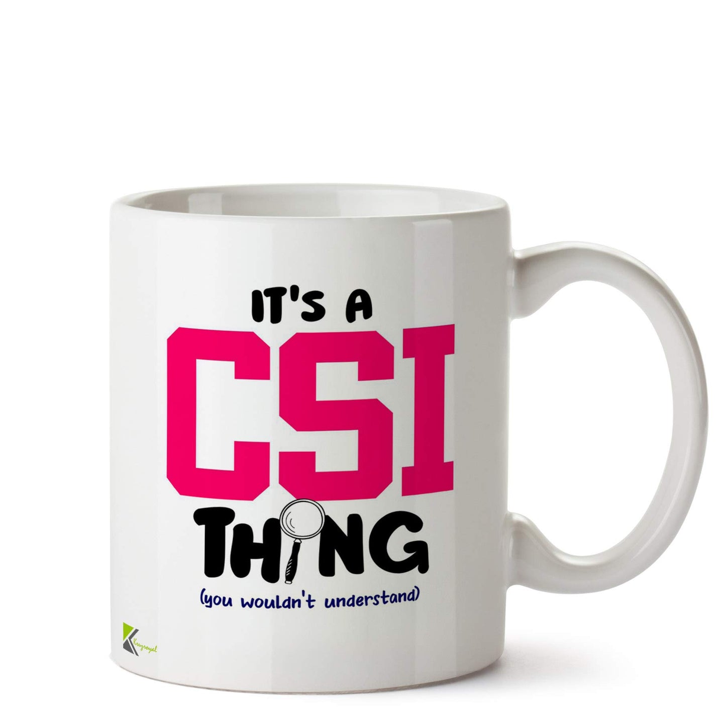 Kruzroyal It's A CSI Thing Mug | Funny Forensic Science Crime Show Gift Ceramic Coffee Tea Cup for Detective Fan, Police, Scientist