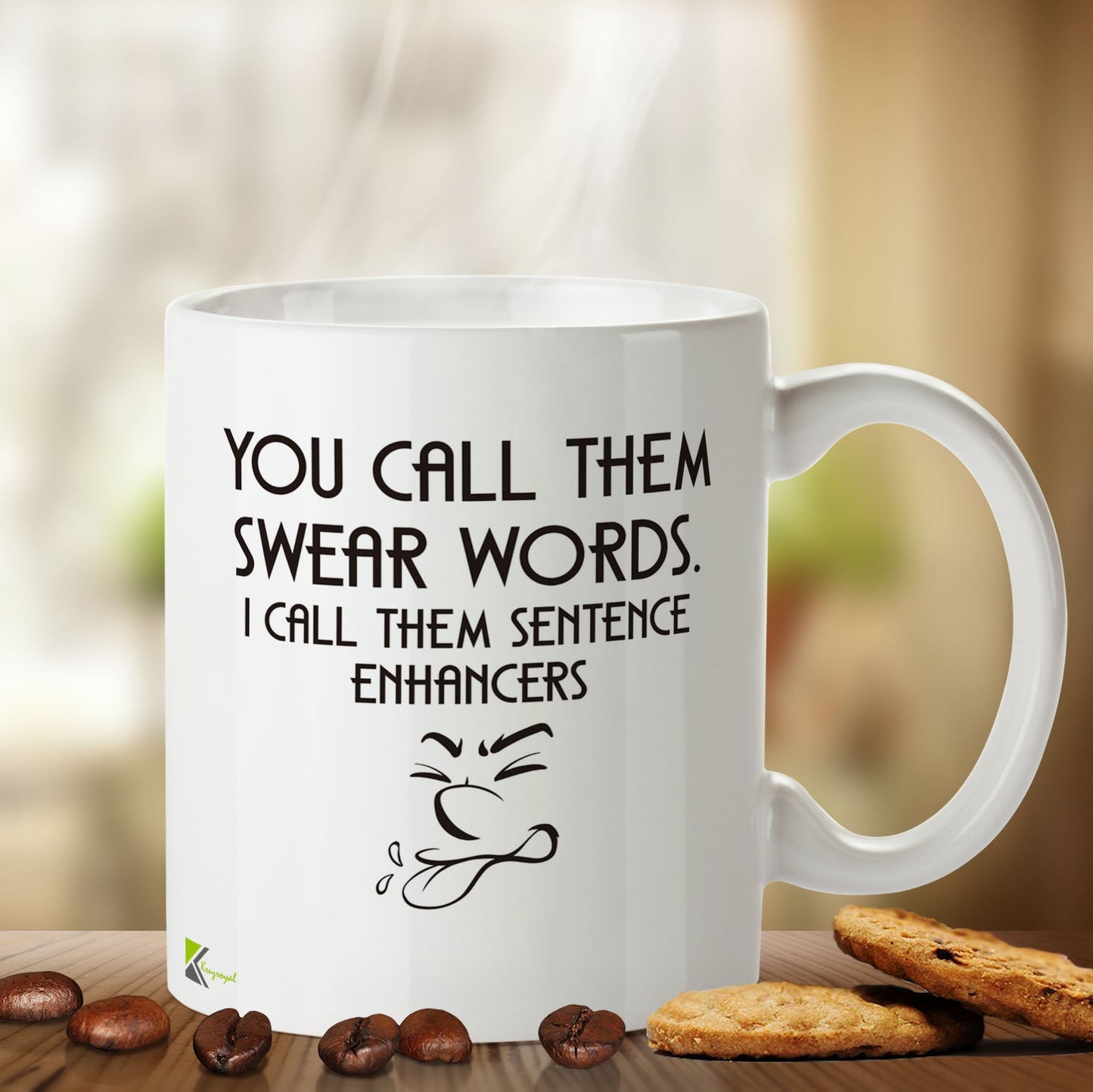 Kruzroyal DZ452 You Call Them Swear Words. I Call Them Sentence Enhancers Funny Novelty Great Gift Idea Coffee Tea Mug